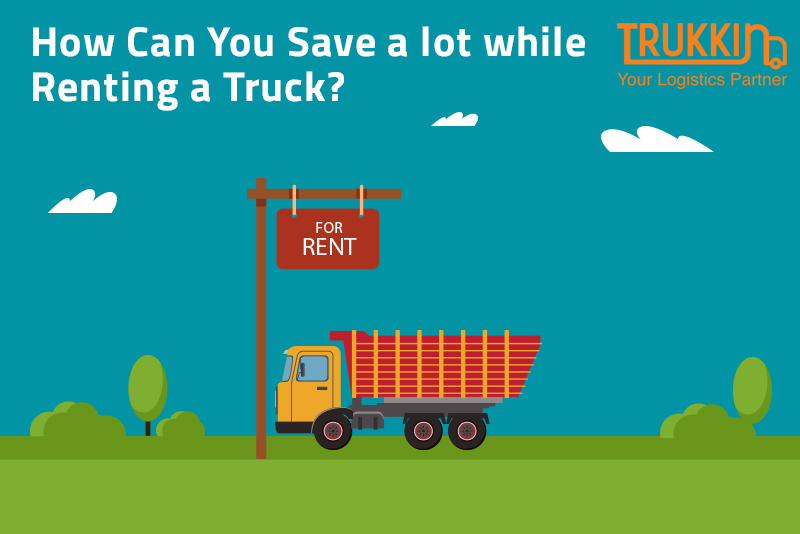 Save a lot while Renting a Truck