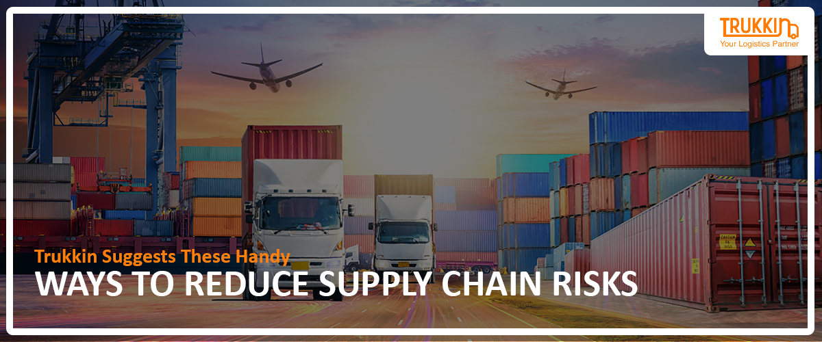 Ways to Reduce Supply Chain Risks
